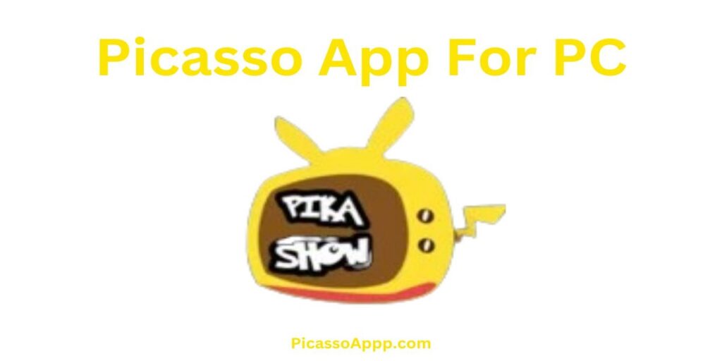 Picasso App For PC